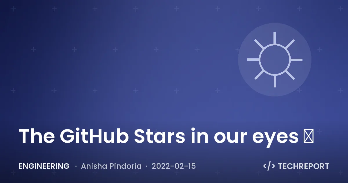 The GitHub Stars in our eyes ⭐️