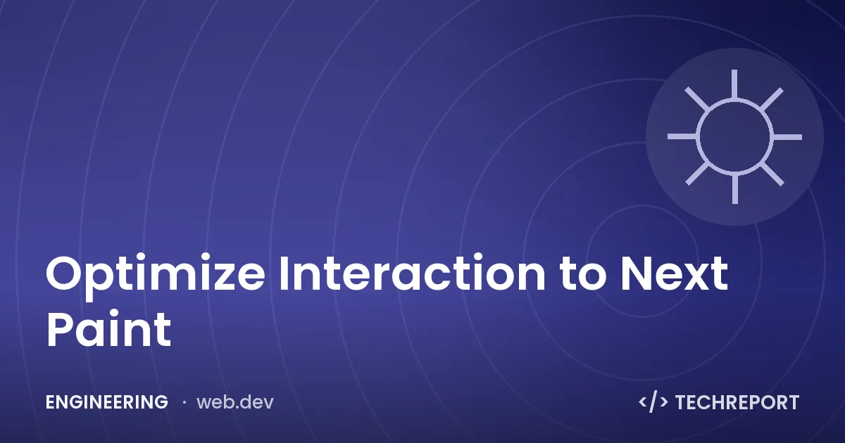 Optimize Interaction to Next Paint
