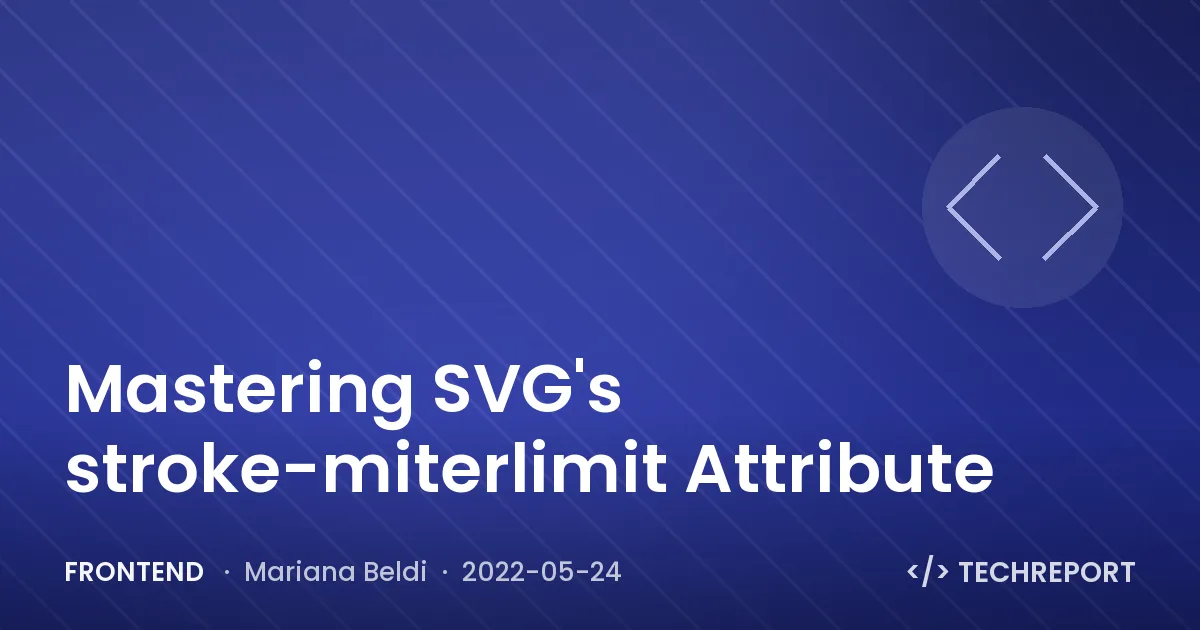 Frontend — Mastering SVG's stroke-miterlimit Attribute