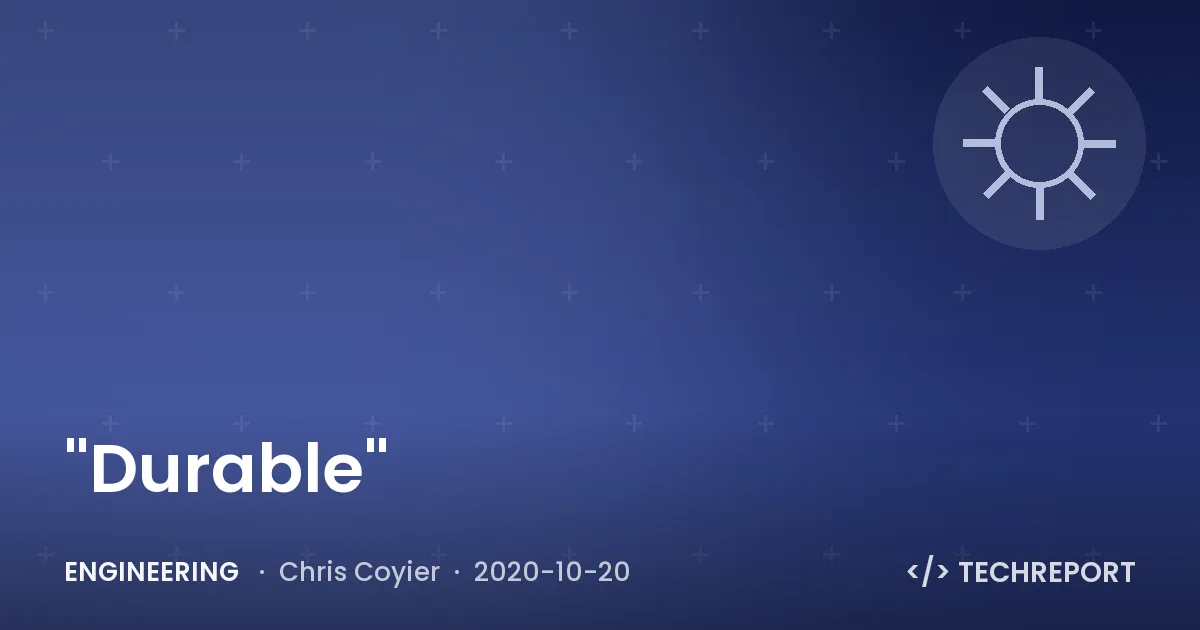 "Durable"