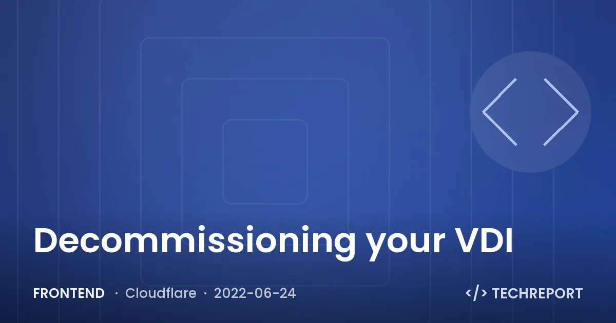 Decommissioning your VDI
