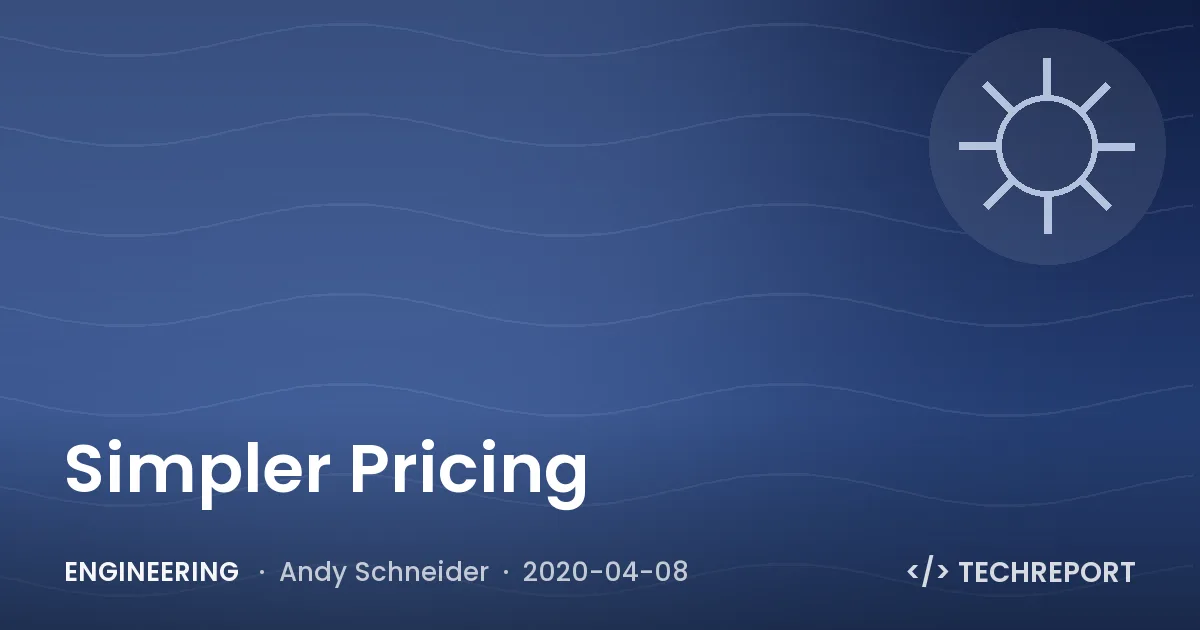 Simpler Pricing