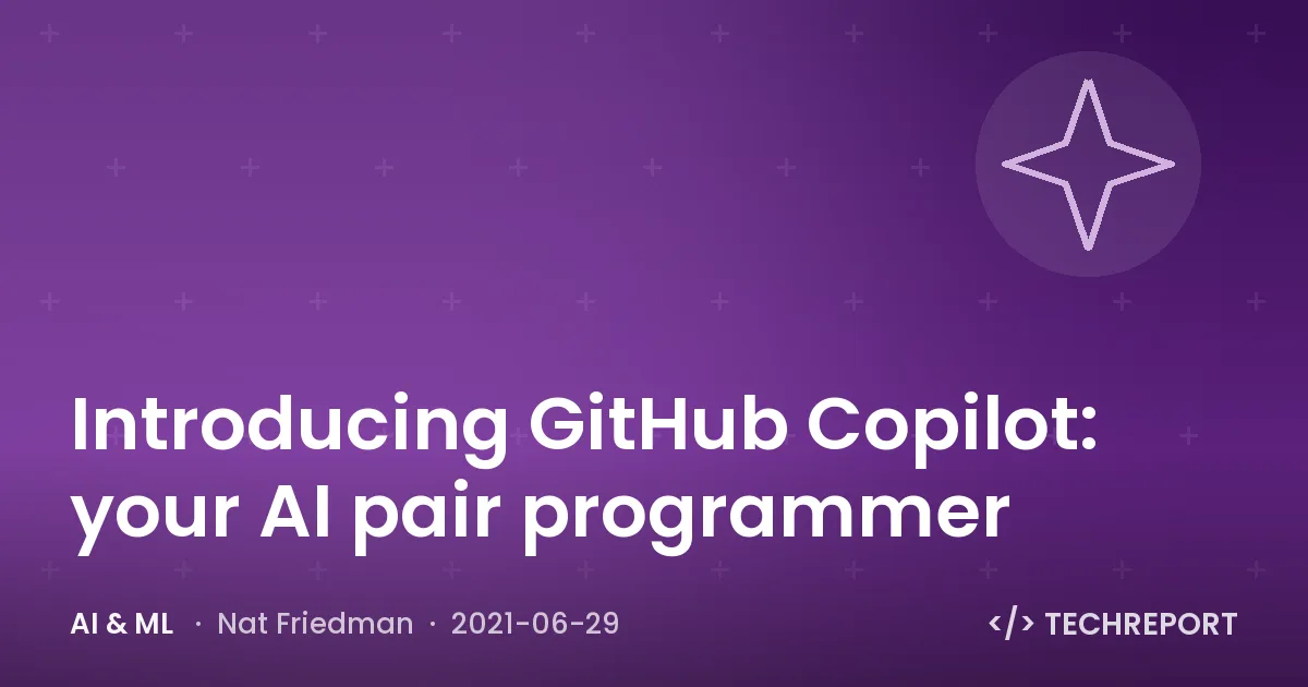 Introducing GitHub Copilot: your AI pair programmer