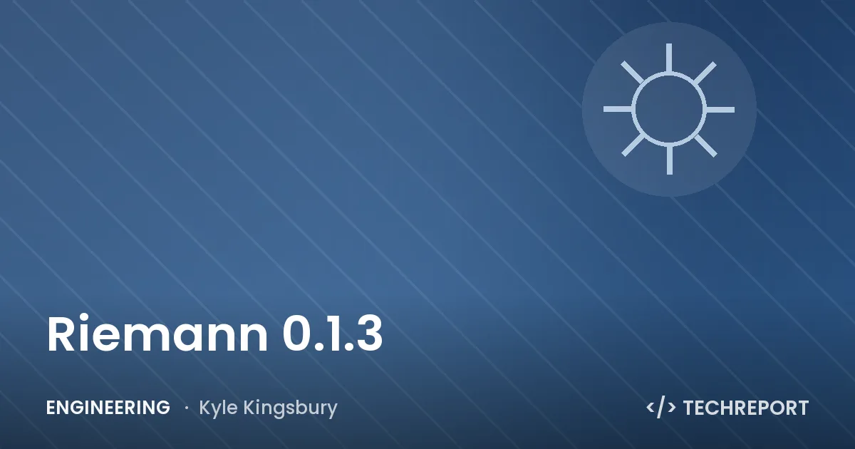 Engineering — Riemann 0.1.3