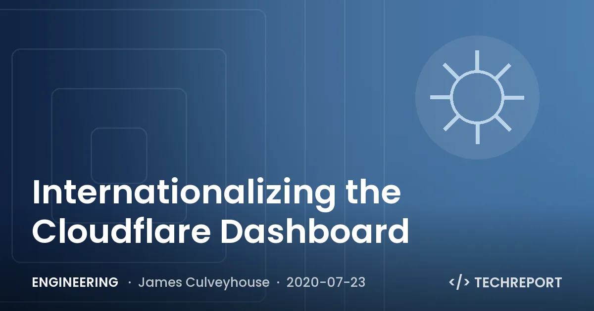 Internationalizing the Cloudflare Dashboard