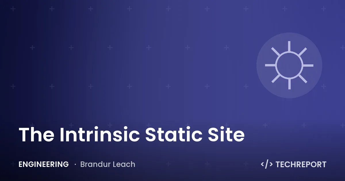 Engineering — The Intrinsic Static Site