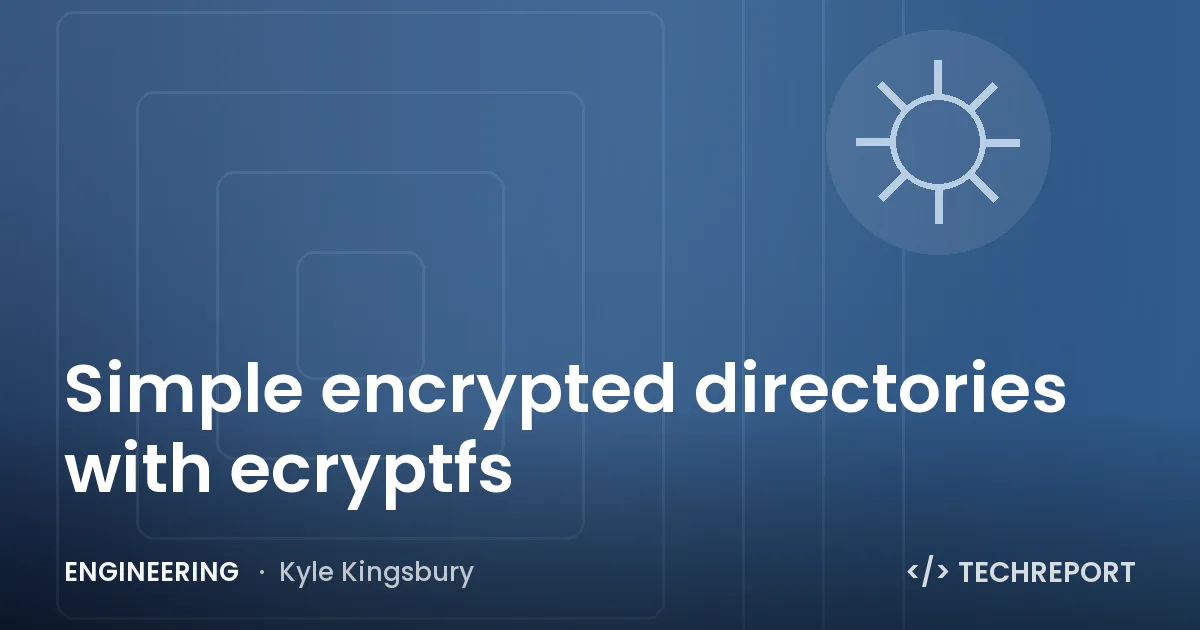 Simple encrypted directories with ecryptfs