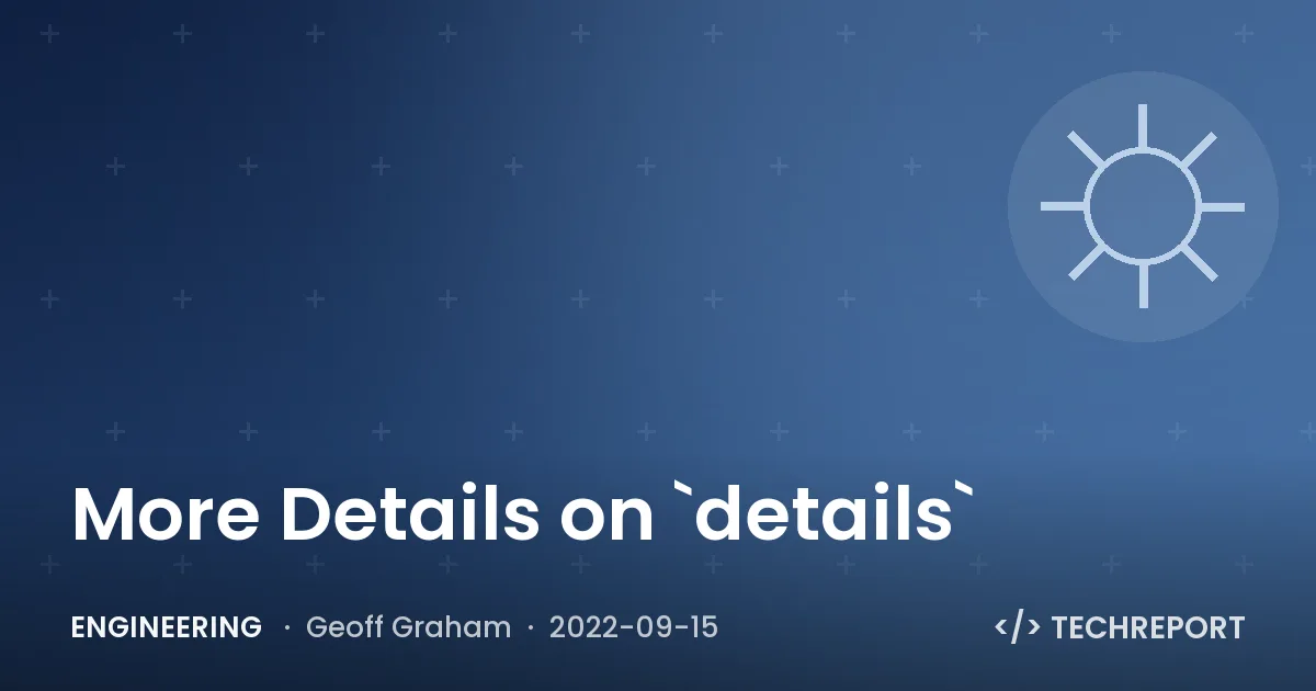 More Details on `details`