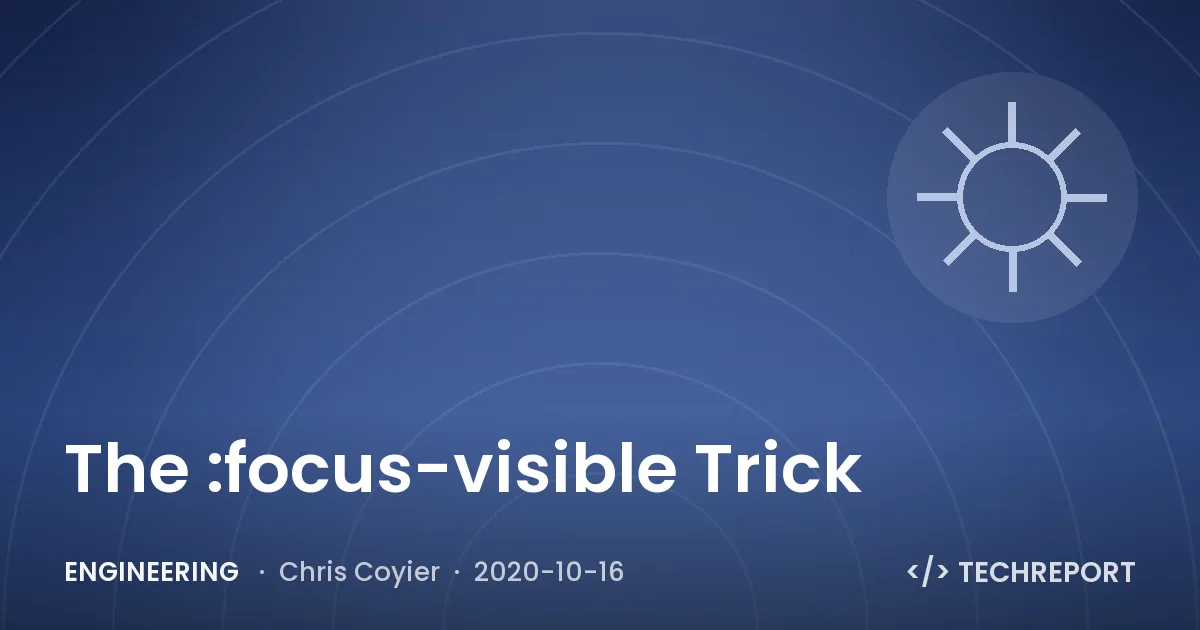 The :focus-visible Trick