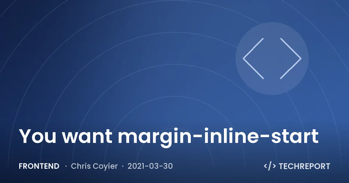 You want margin-inline-start