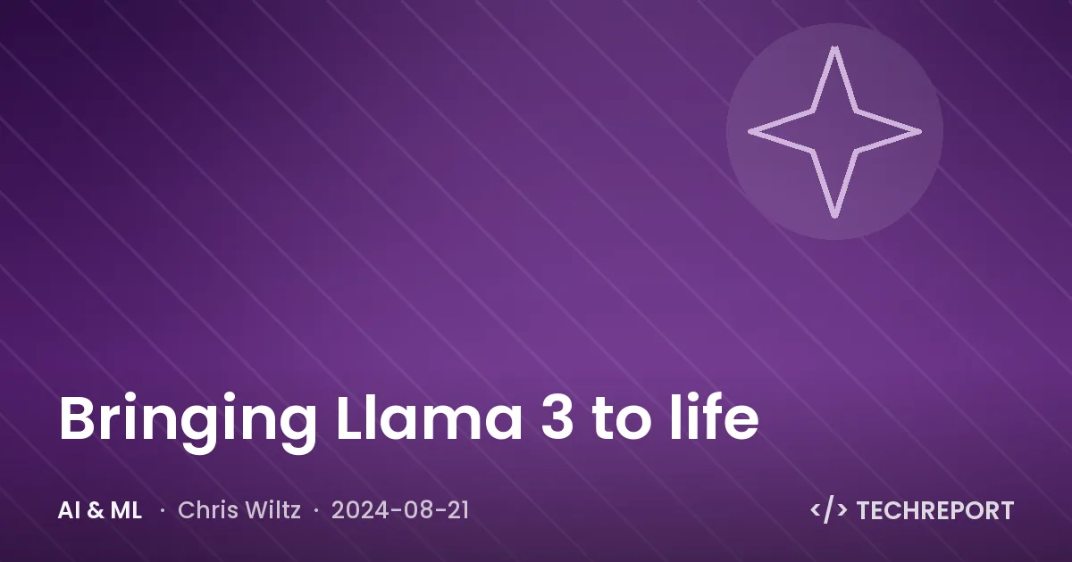 Bringing Llama 3 to life
