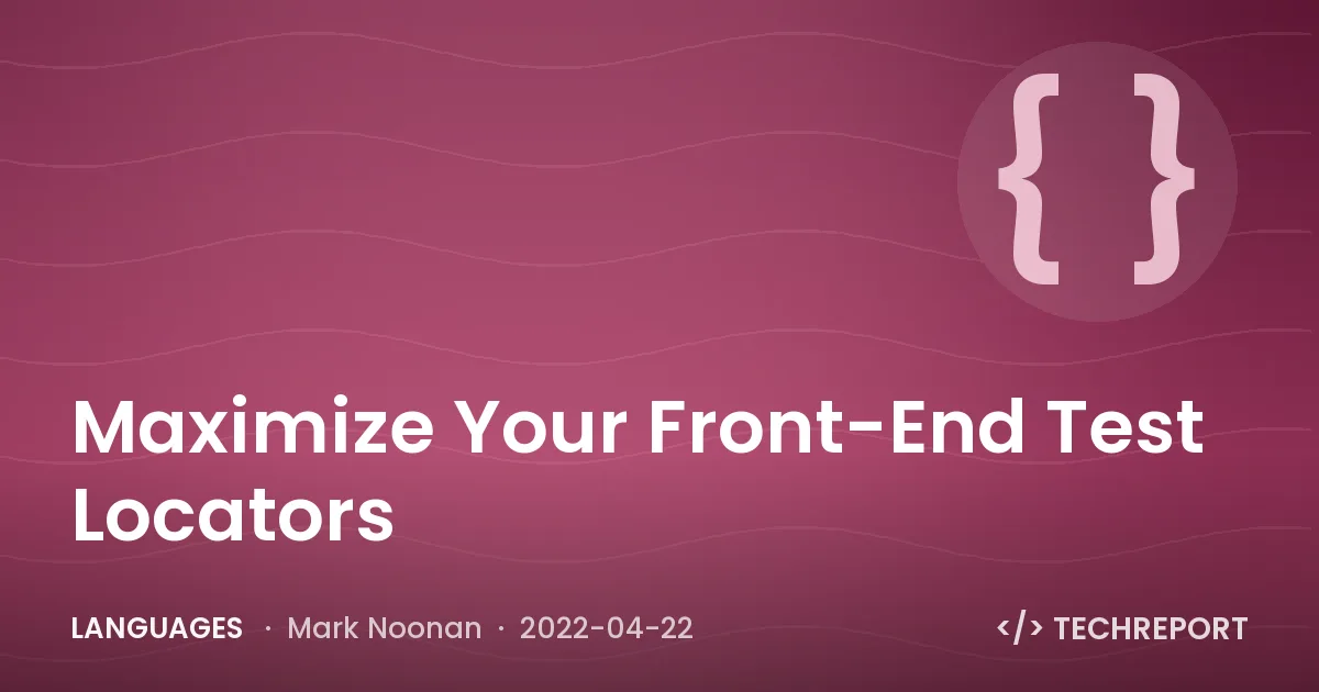 Languages — Maximize Your Front-End Test Locators