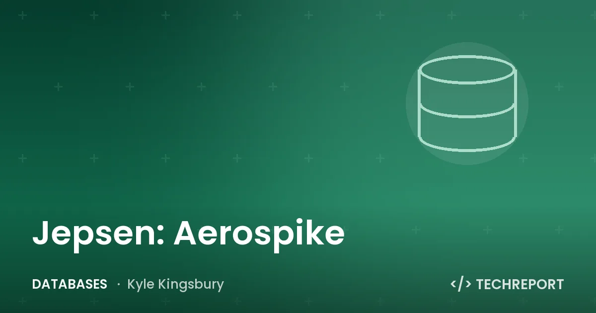 Databases — Jepsen: Aerospike