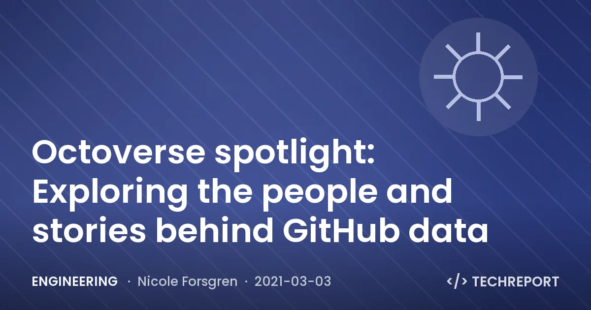 Engineering — Octoverse spotlight: Exploring the people and stories behind GitHub data