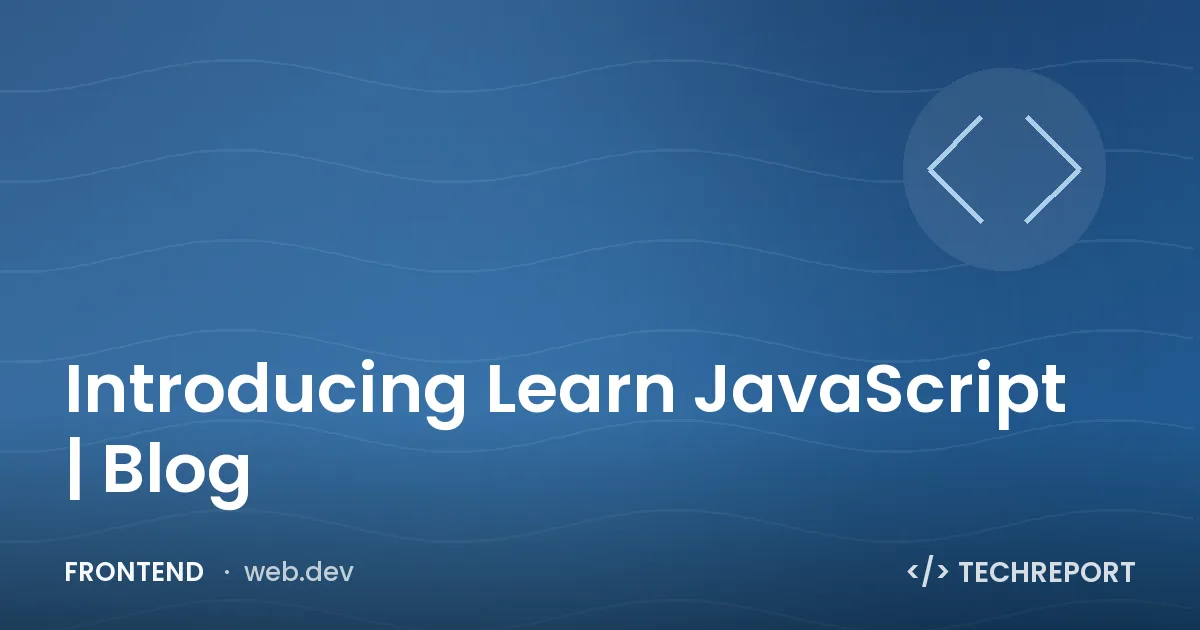 Introducing Learn JavaScript | Blog