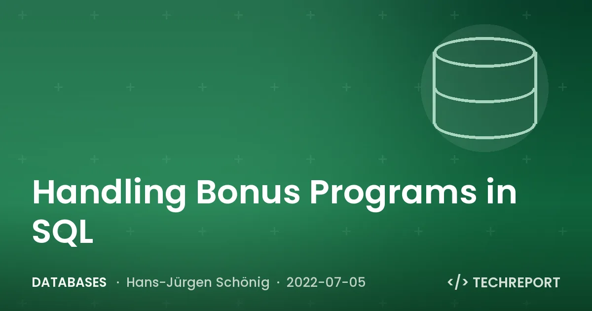 Handling Bonus Programs in SQL