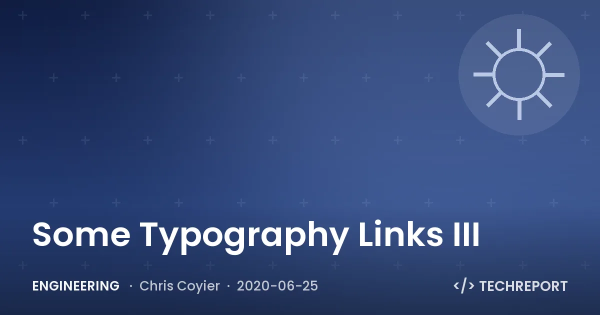 Engineering — Some Typography Links III