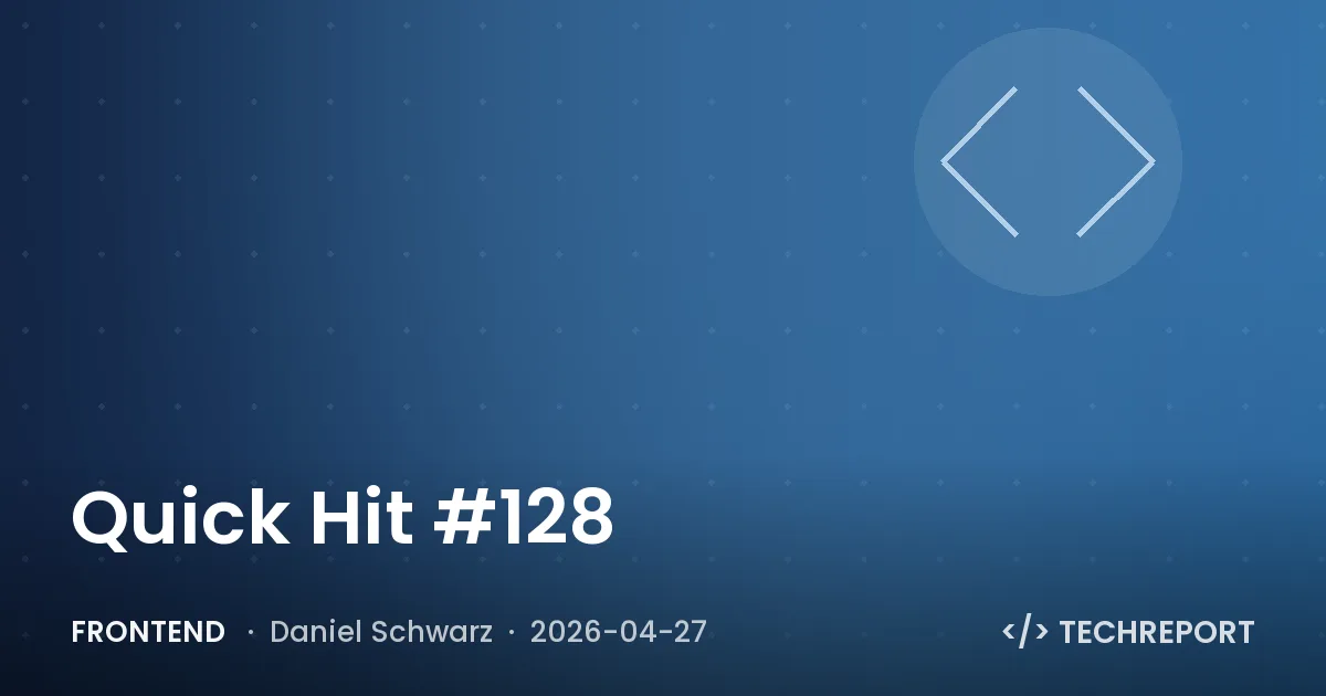 Frontend — Quick Hit #128