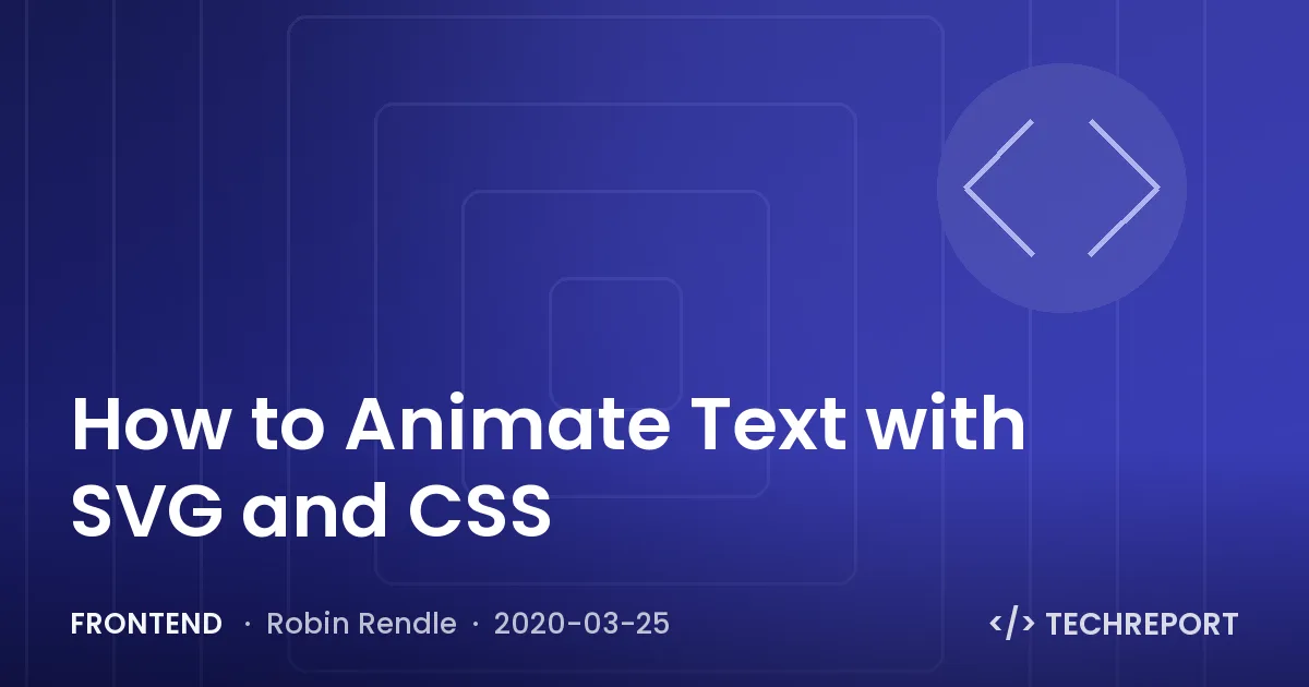 Frontend — How to Animate Text with SVG and CSS
