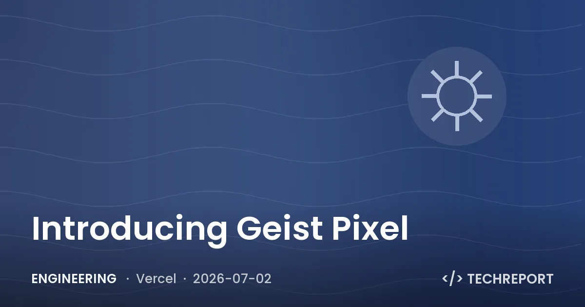 Introducing Geist Pixel