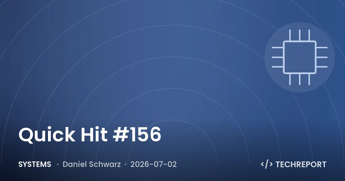 Systems — Quick Hit #156