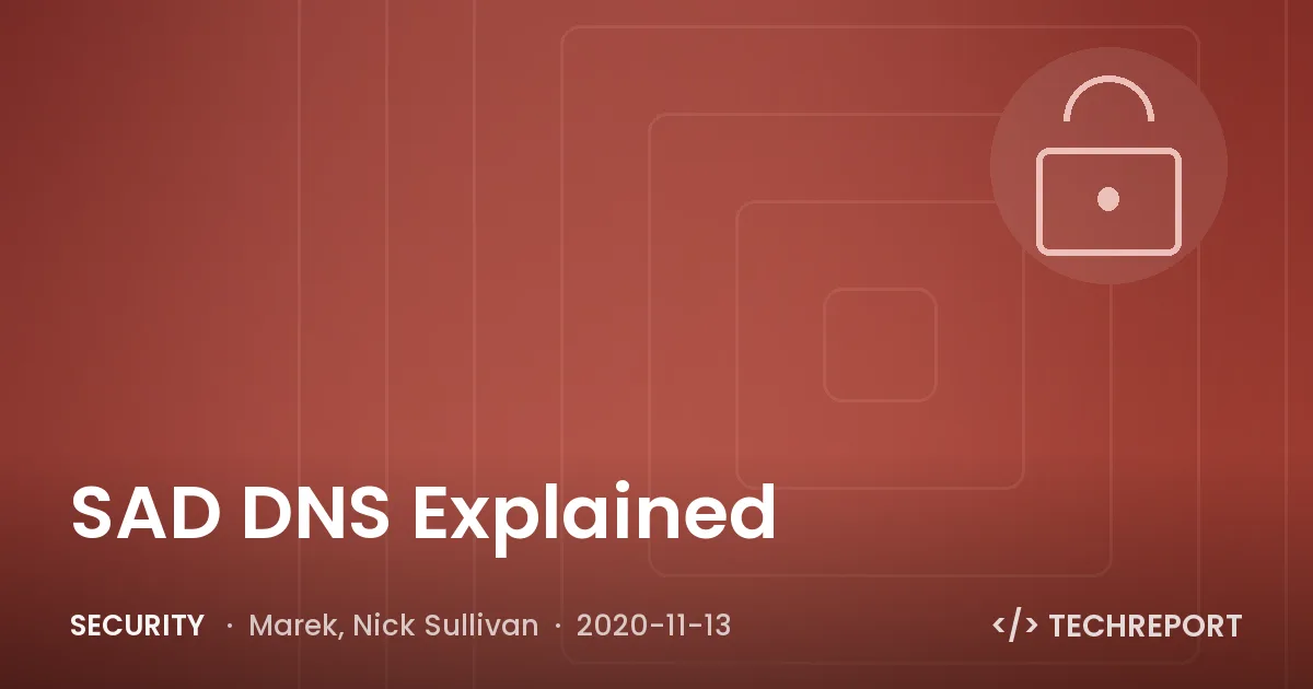 Security — SAD DNS Explained