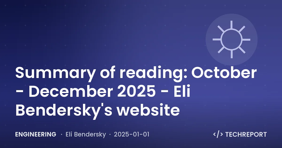 Summary of reading: October - December 2025 - Eli Bendersky's website