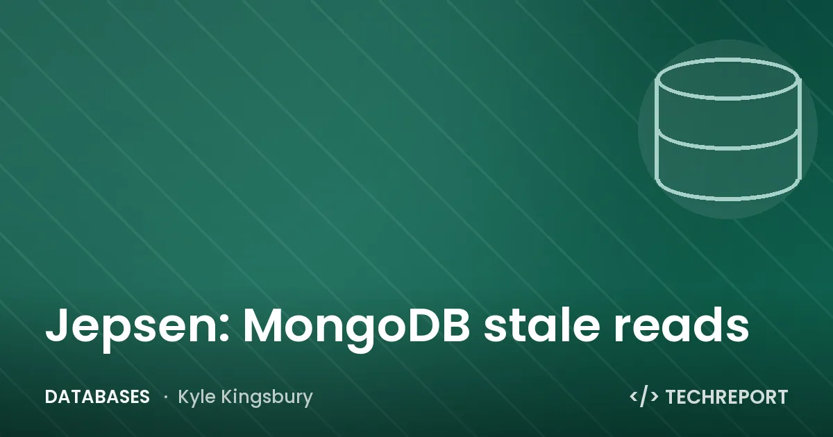 Databases — Jepsen: MongoDB stale reads