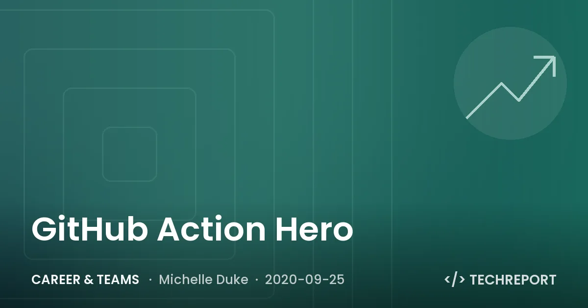 Career & Teams — GitHub Action Hero