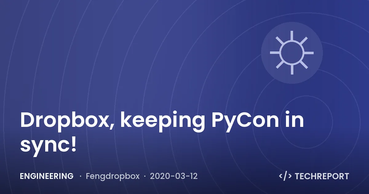 Dropbox, keeping PyCon in sync!