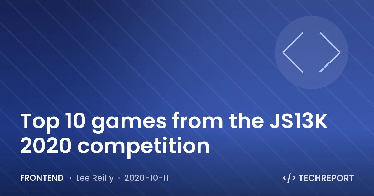 Frontend — Top 10 games from the JS13K 2020 competition 🕹