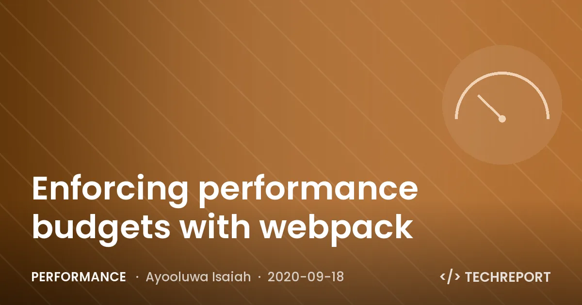 Enforcing performance budgets with webpack