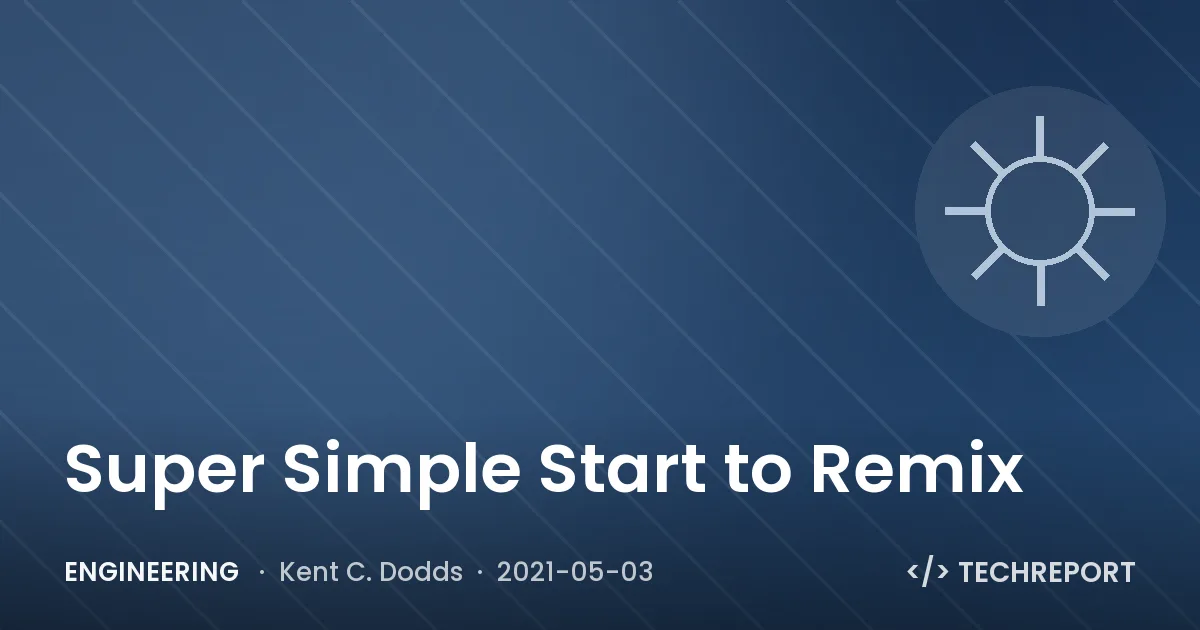 Engineering — Super Simple Start to Remix