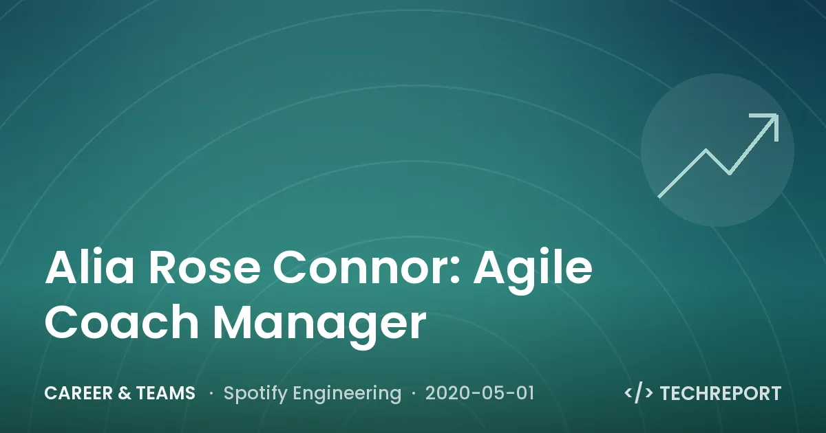Alia Rose Connor: Agile Coach Manager