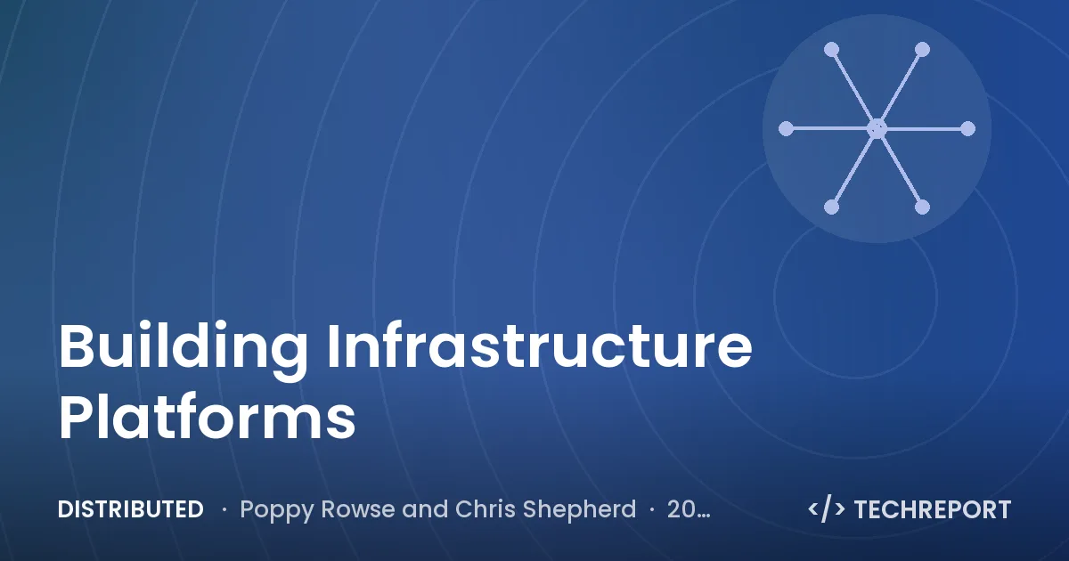 Building Infrastructure Platforms
