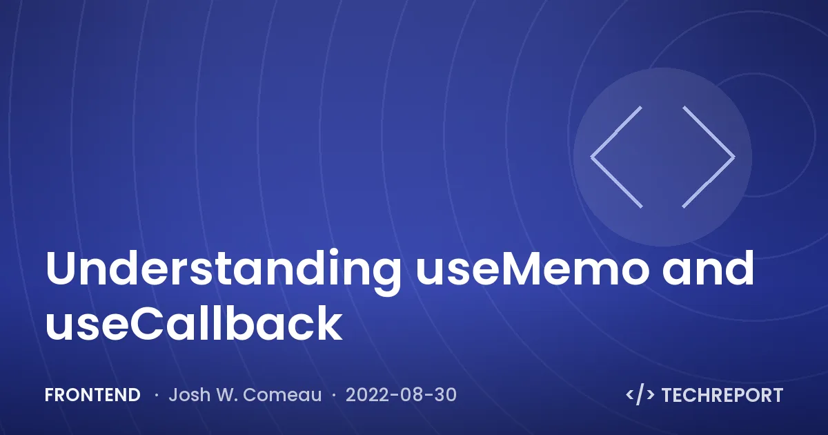 Frontend — Understanding useMemo and useCallback
