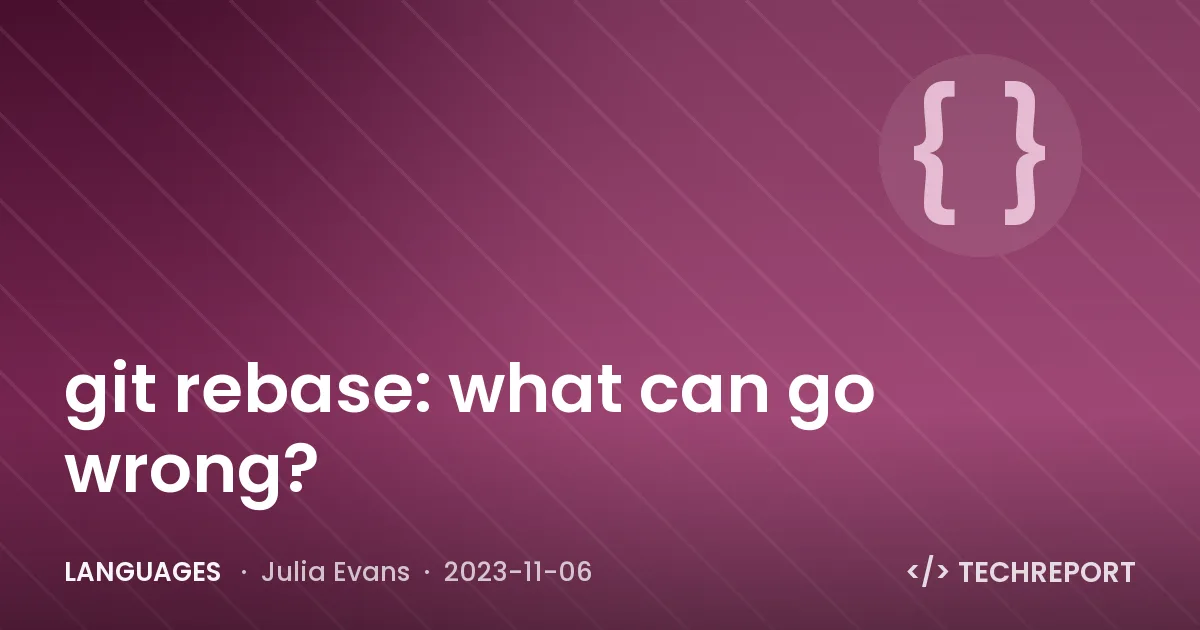 Languages — git rebase: what can go wrong?