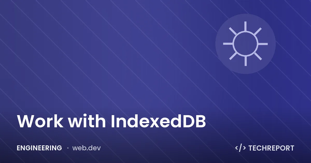 Work with IndexedDB