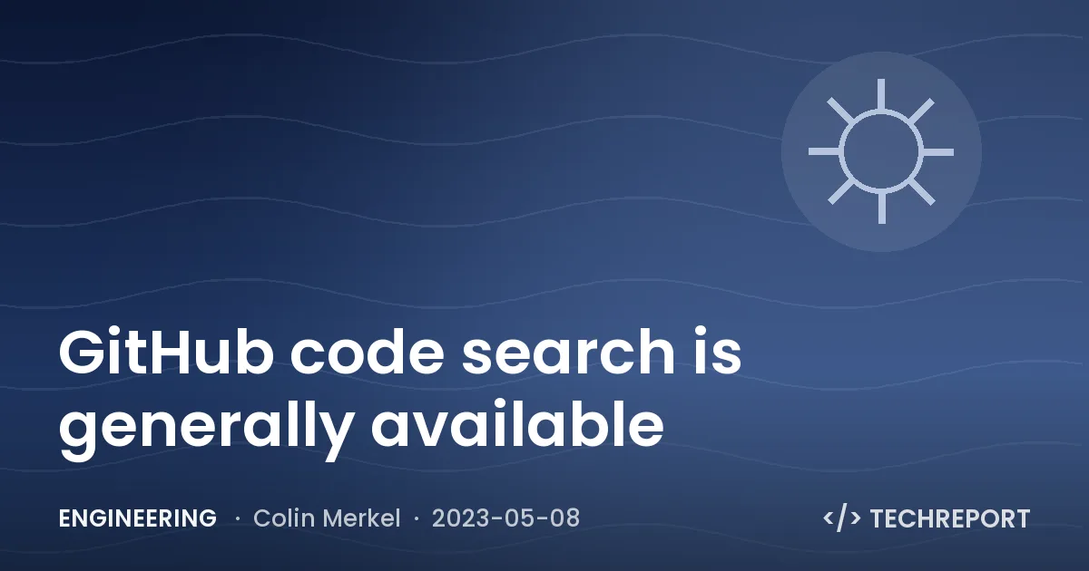 GitHub code search is generally available