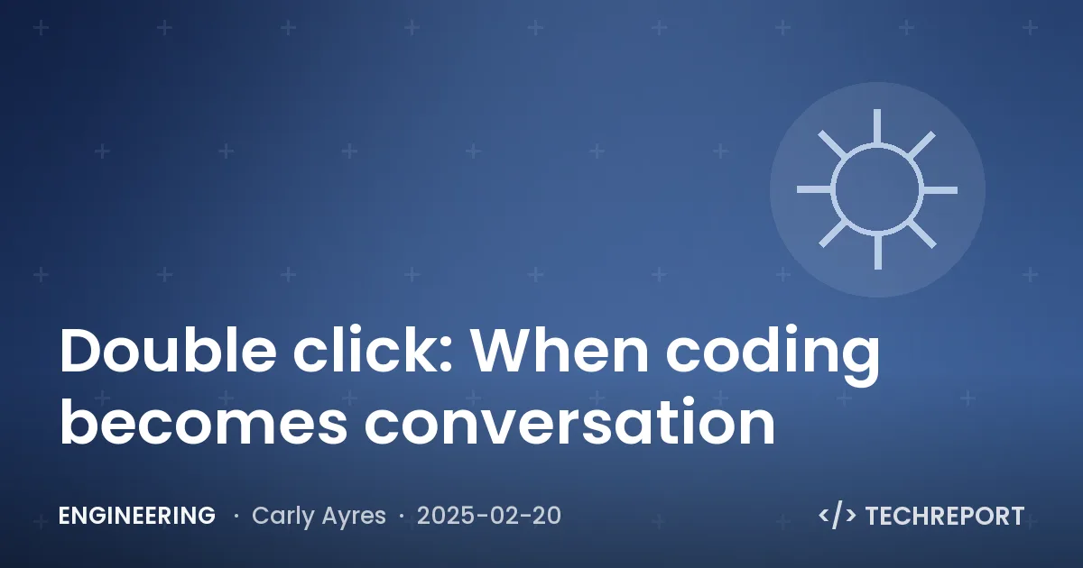 Double click: When coding becomes conversation