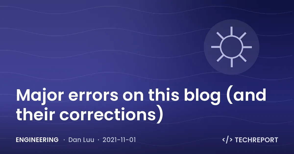 Engineering — Major errors on this blog (and their corrections)