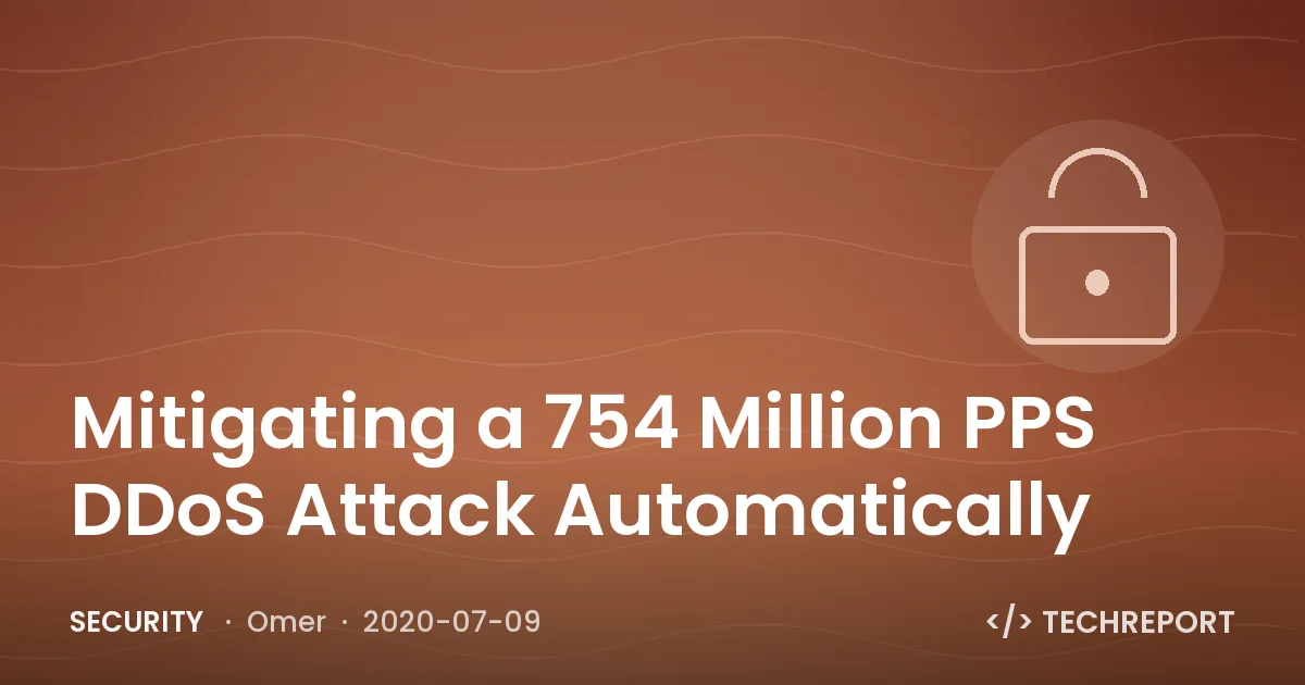 Security — Mitigating a 754 Million PPS DDoS Attack Automatically