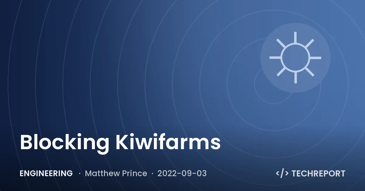 Engineering — Blocking Kiwifarms