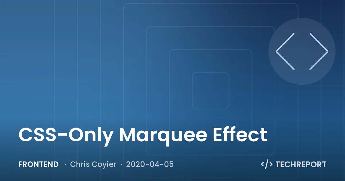 CSS-Only Marquee Effect