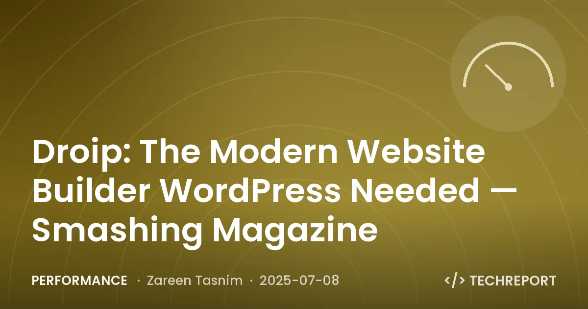 Performance — Droip: The Modern Website Builder WordPress Needed — Smashing Magazine