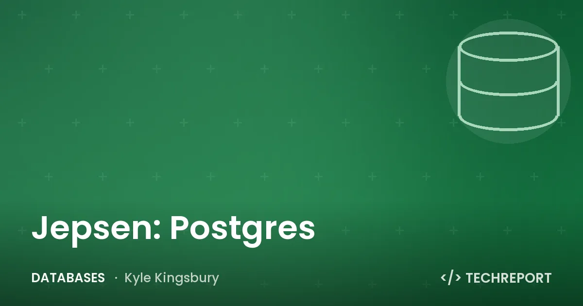 Jepsen: Postgres