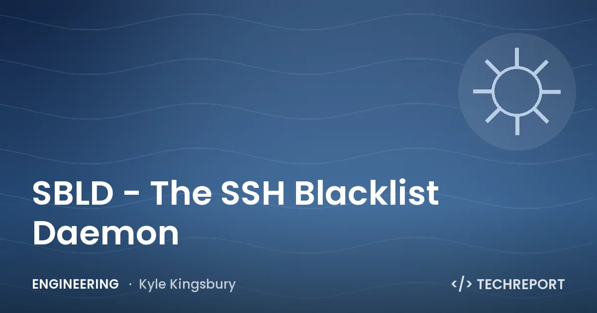 SBLD - The SSH Blacklist Daemon