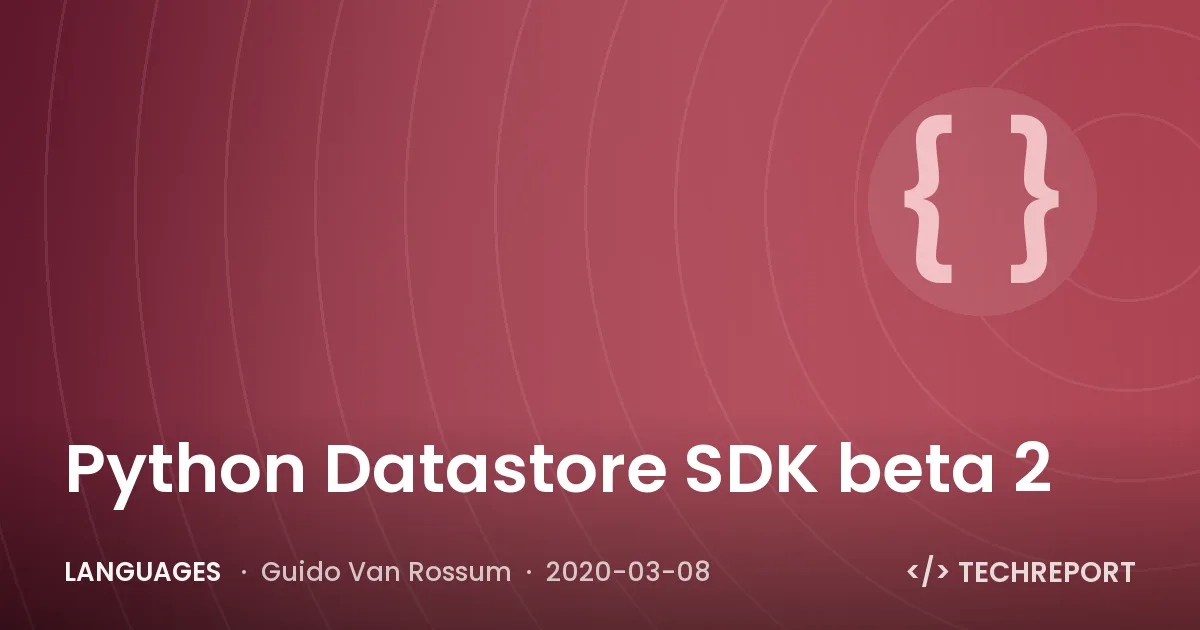 Python Datastore SDK beta 2
