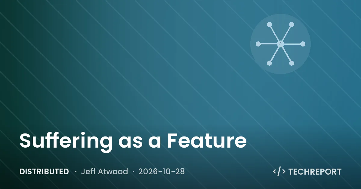 Suffering as a Feature