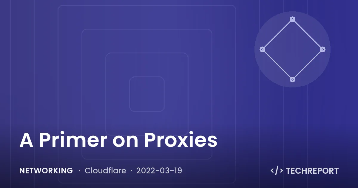 A Primer on Proxies